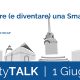 CityTALK: essere (e diventare) una Smart City